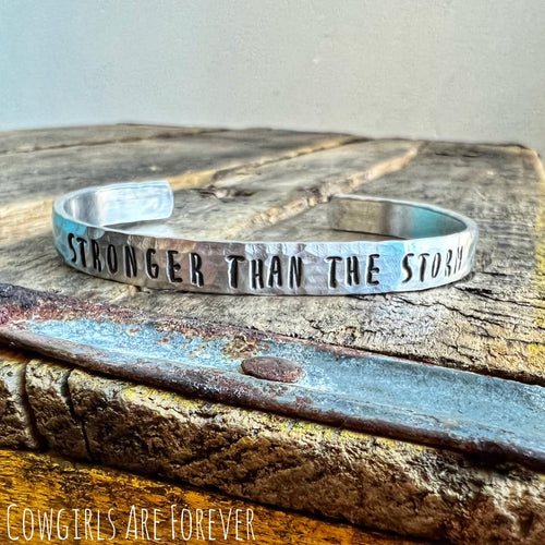 Stronger than the Storm | Hand Stamped Cuff Bracelet