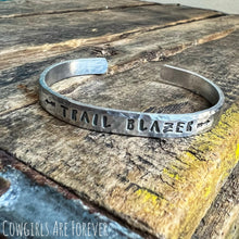 Load image into Gallery viewer, Trailer Blazer | Hand Stamped Cuff Bracelet