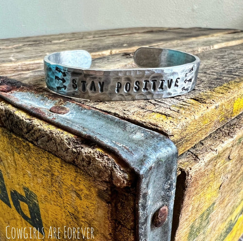 Stay Positive | Hand Stamped Cuff Bracelet