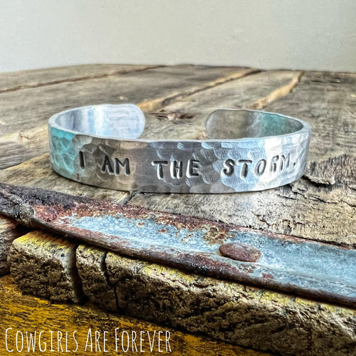 I Am The Storm | Hand Stamped Cuff Bracelet