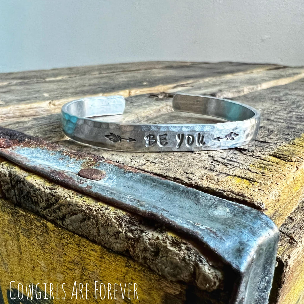 Be You | Hand Stamped Cuff Bracelet