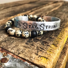 Load image into Gallery viewer, Stay Strong | Hand Stamped Cuff Bracelet